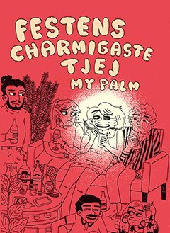 My Palm - Festens charmigaste tjej, Häftad