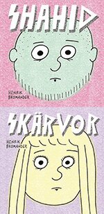 Henrik Bromander - Shahid ; Skärvor, Häftad