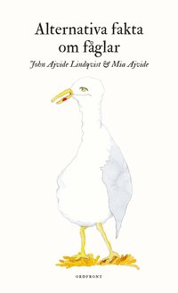 Alternativa fakta om f�glar
