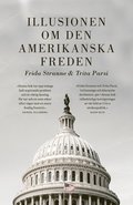 Illusionen om den amerikanska freden