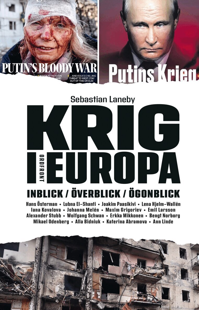 Sebastian Laneby - Krig i Europa : inblick, överblick, ögonblick, Inbunden