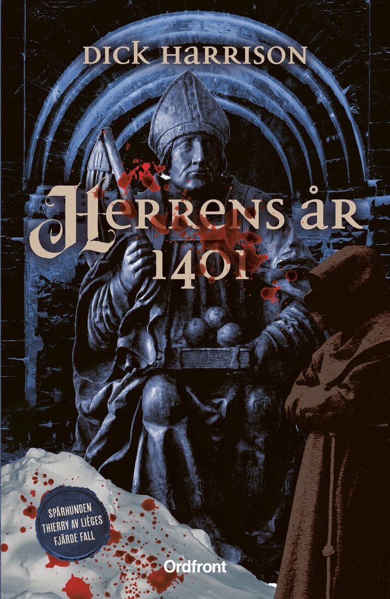 Dick Harrison - Herrens år 1401, Inbunden