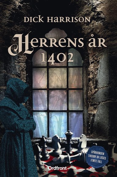 Dick Harrison Herrens år 1402