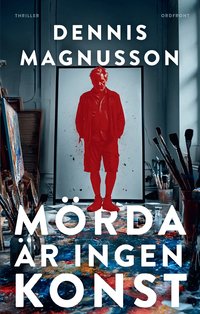 M�rda �r ingen konst