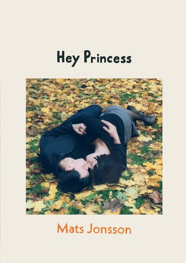 Mats Jonsson - Hey Princess, Häftad