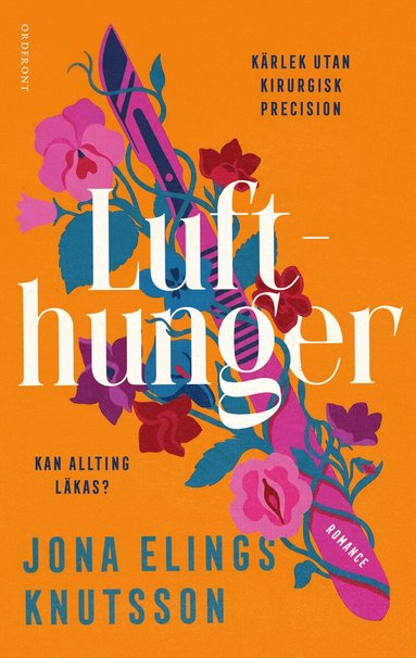 Jona Elings Knutsson - Lufthunger, Inbunden. Tillgänglighet: Lägg till