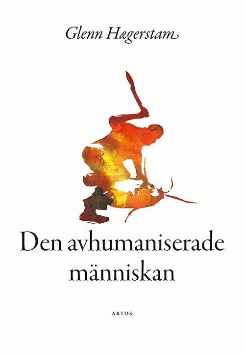 Glenn Hægerstam - Den avhumaniserade männsikan, Häftad