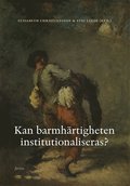 Kan barmhrtigheten institutionaliseras?