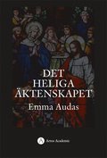 Det heliga �ktenskapet