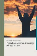 Pentekostalismen i Sverige p 2020-talet