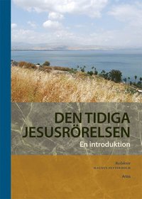 Den tidiga Jesusrrelsen : en introduktion