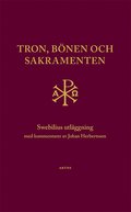 Tron, bönen och sakramenten : Swebilius utläggning