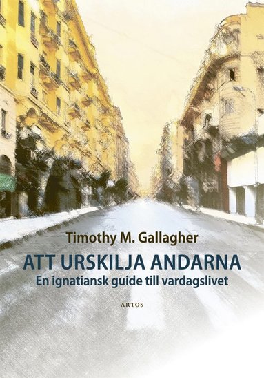 Timothy M Gallagher Att urskilja andarna