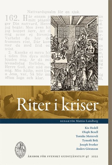 Kia Hedell, Oloph Bexell, Tornike Metreveli, Tymofii Brik, Joseph Sverker Riter i kriser