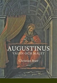 Augustinus : vgen och mlet