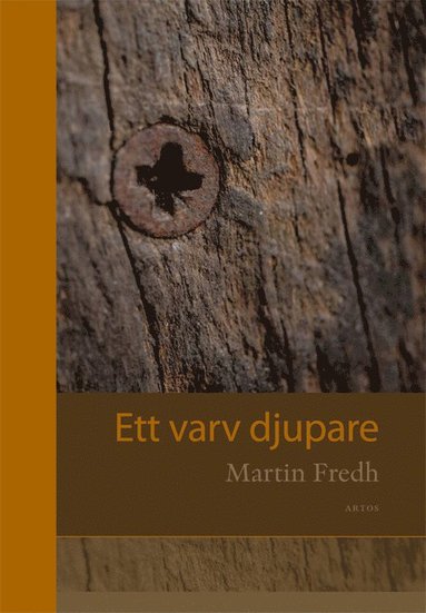 Martin Fredh Ett varv djupare