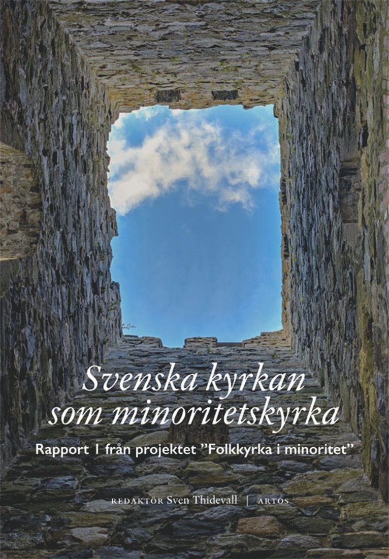 Sven Thidevall, Sven-Erik Brodd, Almut Bretschneider-Felzman, Carol Wardman, Kerstin Billinger, Eva Sundelin Isaksson - Svenska kyrkan som minoritetskyrka, E-bok