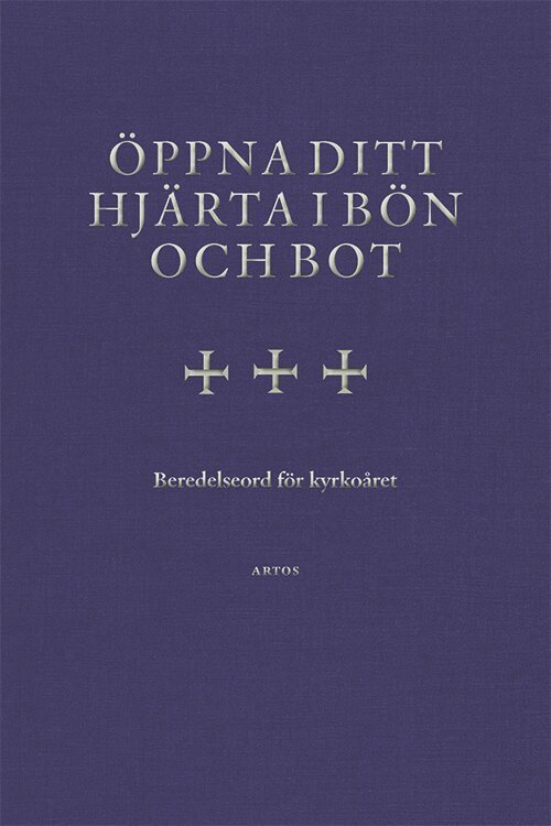 Öppna ditt hjärta i bön och bot : beredelseord för kyrkoåret, Inbunden. Tillgänglighet: Lägg i varukorg