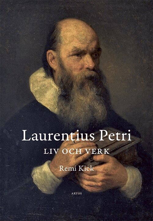 Remi Kick - Laurentius Petri liv och verk, Häftad
