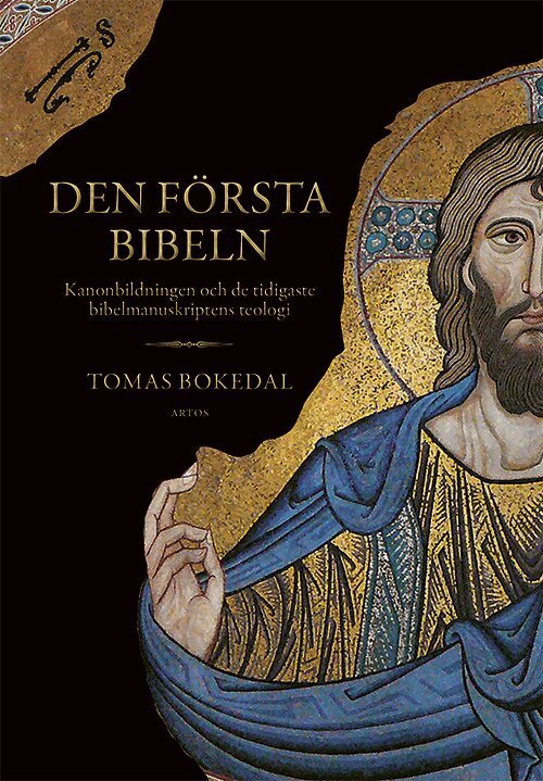 Tomas Bokedal - Den första Bibeln, Häftad. Tillgänglighet: Kommande