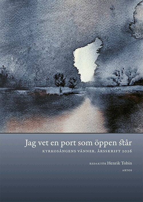 Henrik Tobin, Alva Dahl, Guiorgui Vodé, Tony Larsdal, Carl Sjögren, Gunhild Vidén, Per Högberg, Gunilla Forssell Eriksson, Elias Kjörk, Lars Westberg - Jag vet en port som öppen står, Häftad