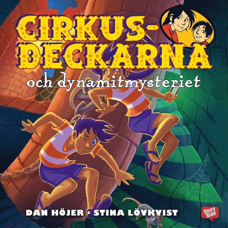 Dan Höjer - Cirkusdeckarna och dynamitmysteriet, Ljudbok