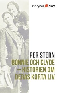 e-Bok Bonnie och Clyde   Historien om deras korta liv