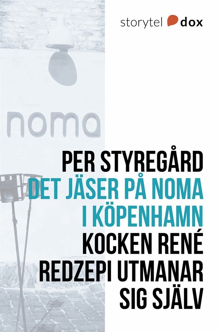 Per Styregård - Det jäser på Noma i Köpenhamn, E-bok