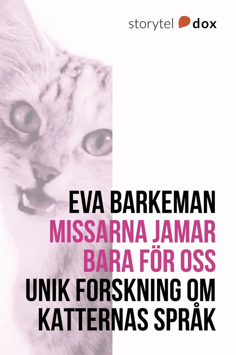 Eva Barkeman - Missarna jamar bara för oss, E-bok