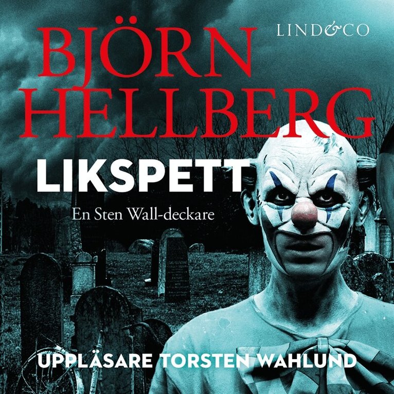 Björn Hellberg - Likspett, Ljudbok