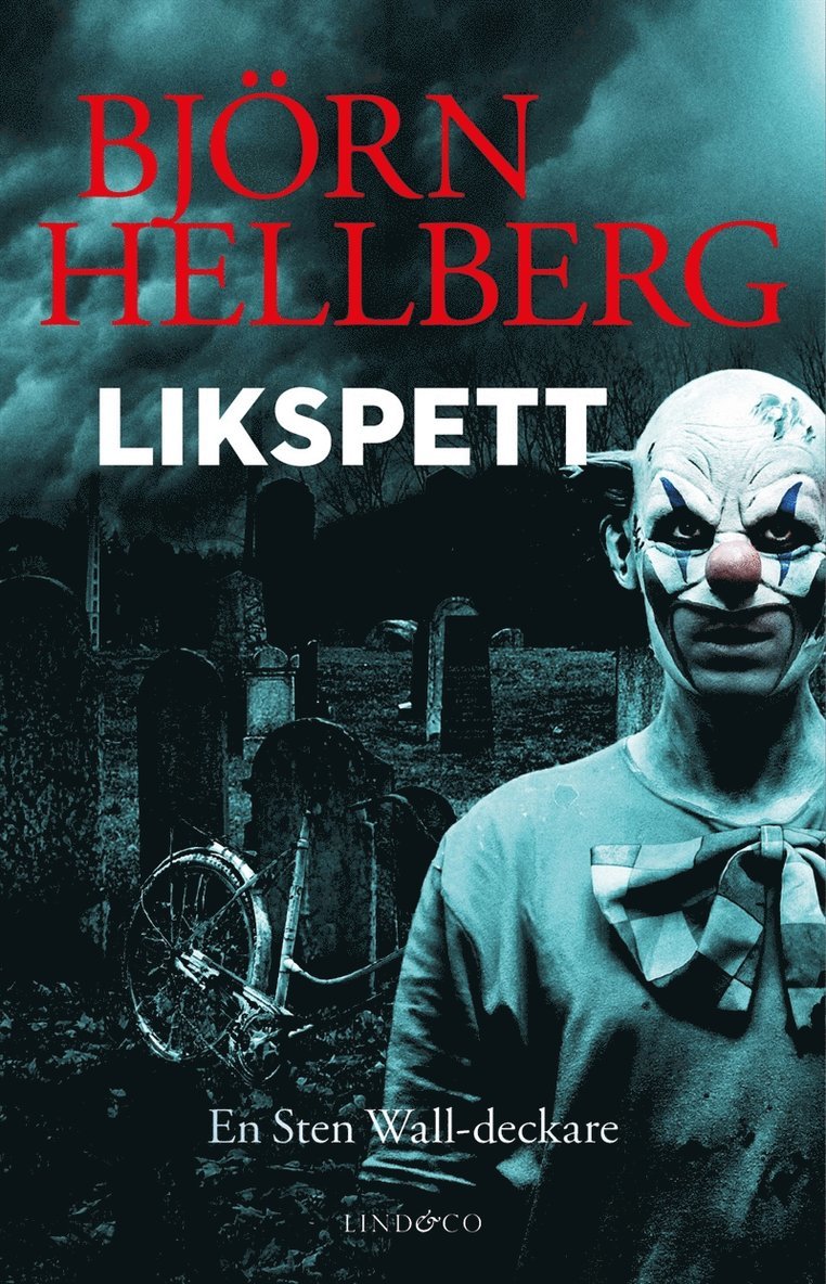 Björn Hellberg - Likspett, E-bok