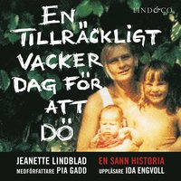 e-Bok En tillräckligt vacker dag för att dö <br />                        Ljudbok