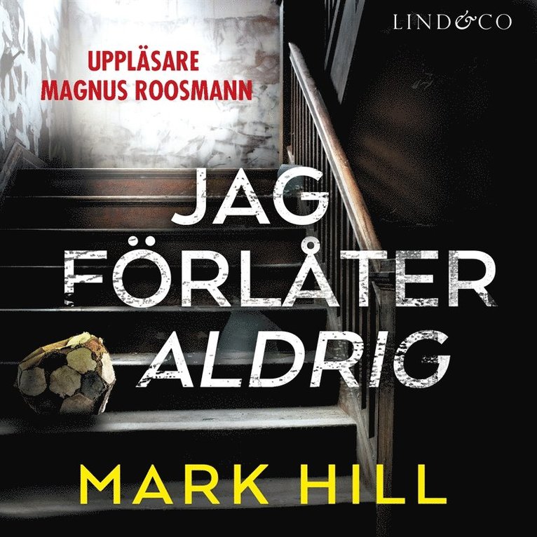 Mark Hill - Jag förlåter aldrig, Ljudbok
