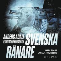 Anders Adali, Theodor Lundgren - Svenska rånare, Ljudbok
