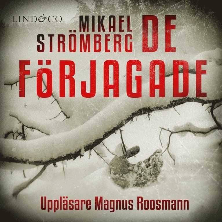 Mikael Strömberg - De förjagade, Ljudbok