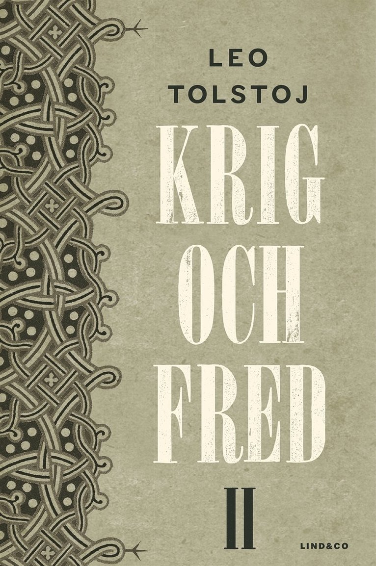 Leo Tolstoj - Krig och fred II, E-bok