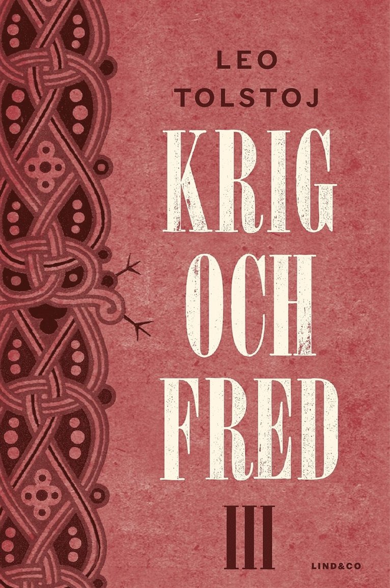 Leo Tolstoj - Krig och fred III, E-bok