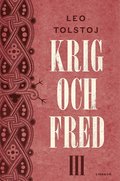 Krig och fred III