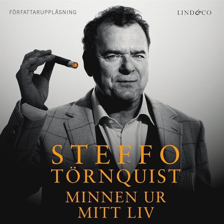 Steffo Törnquist - Steffo Törnquist: Minnen ur mitt liv, Ljudbok