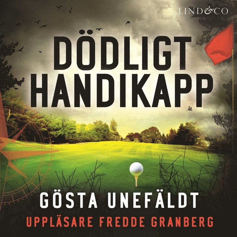 Gösta Unefäldt - Dödligt handikapp, Ljudbok