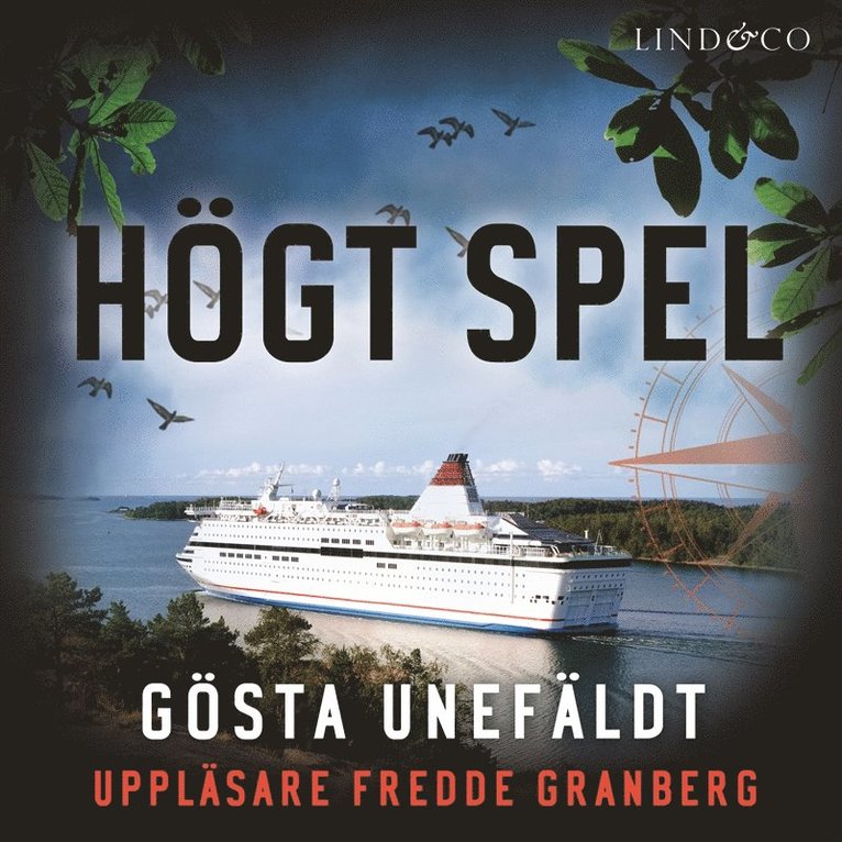 Gösta Unefäldt - Högt spel, Ljudbok