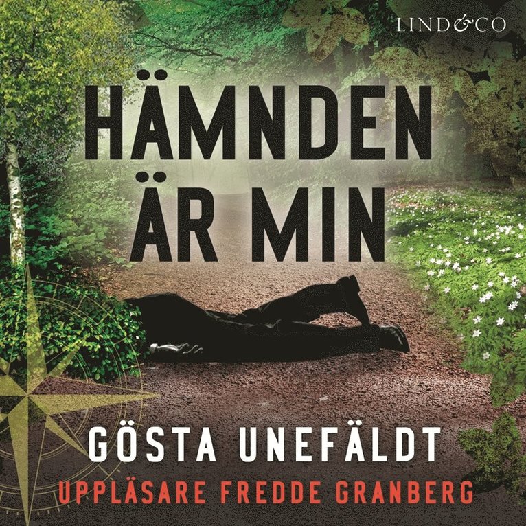 Gösta Unefäldt - Hämnden är min, Ljudbok