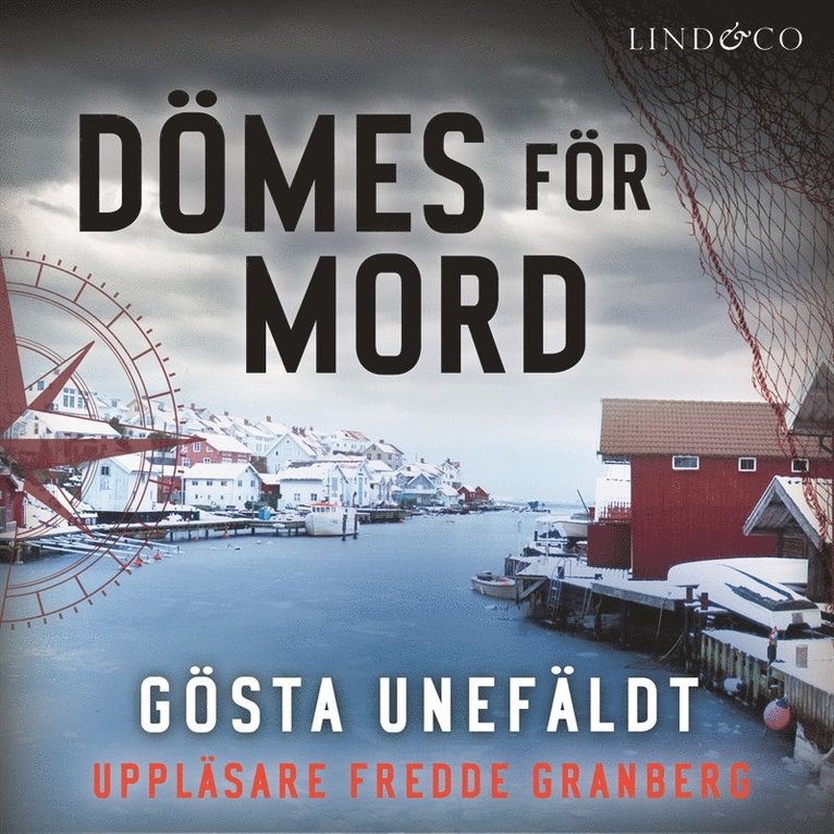 Gösta Unefäldt - Dömes för mord, Ljudbok