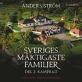 Sveriges mktigaste familjer, Kamprad: Del 2