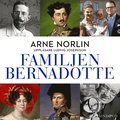 Familjen Bernadotte: Del 2