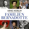 Familjen Bernadotte: Del 3