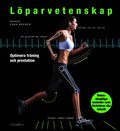 Lparvetenskap : optimera din trning och prestation