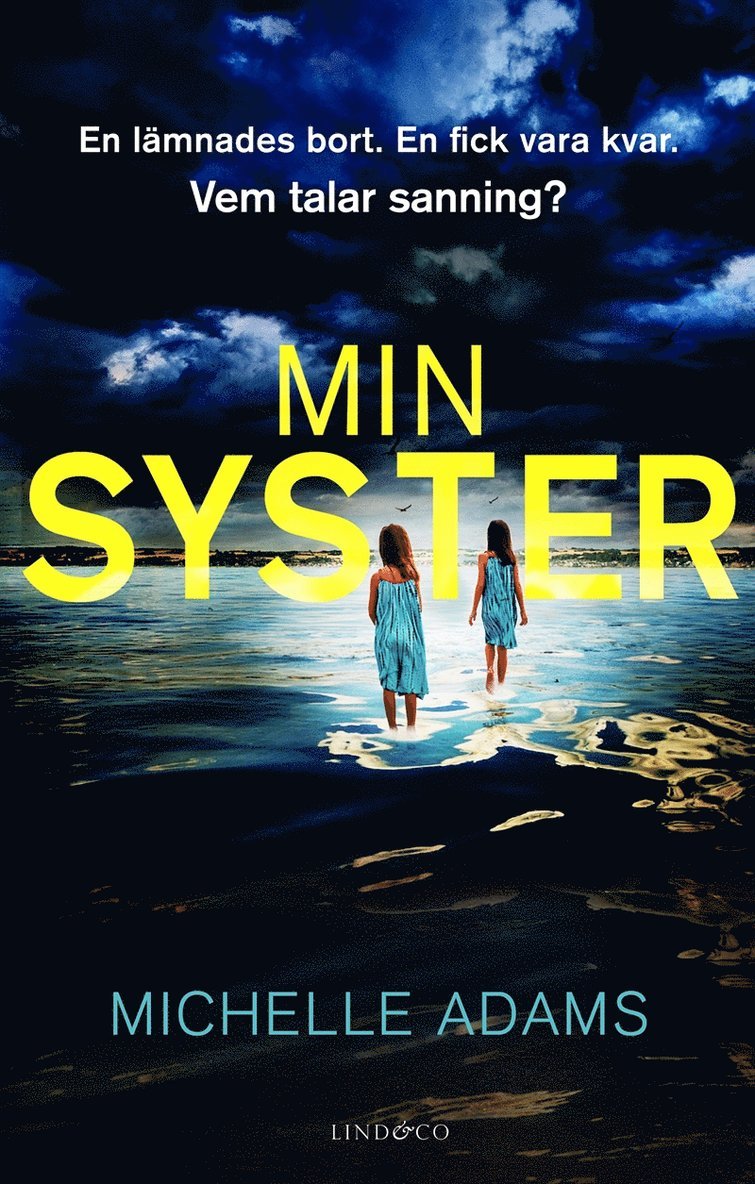 Michelle Adams - Min syster, E-bok