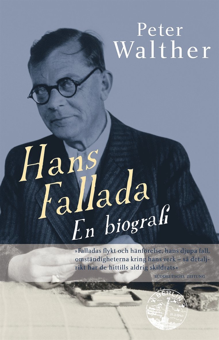 Peter Walther - Hans Fallada : en biografi, E-bok