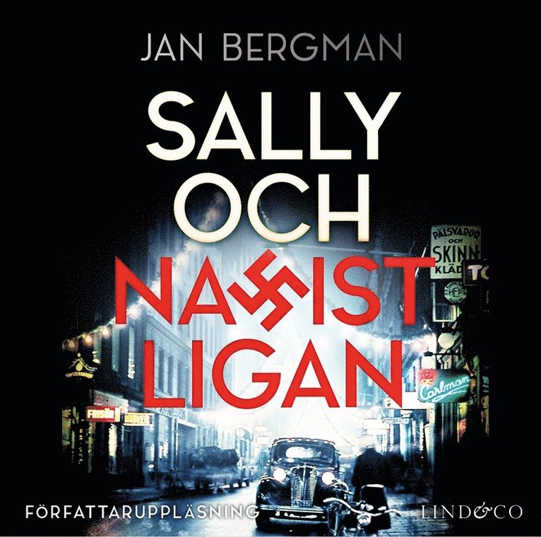 Jan Bergman - Sally och Nazistligan, Ljudbok